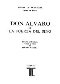 Introducción a Don Álvaro o la fuerza del sino / de Ermanno Caldera | Biblioteca Virtual Miguel de Cervantes