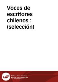 Voces de escritores chilenos : (selección) | Biblioteca Virtual Miguel de Cervantes