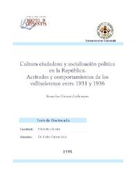 Cultura ciudadana y socialización política en la República. Actitudes y comportamientos de los vallisoletanos / Sonsoles Gómez Carbonero | Biblioteca Virtual Miguel de Cervantes