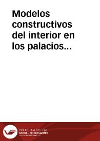 Modelos constructivos del interior en los palacios cacereños / Lourdes Tejado | Biblioteca Virtual Miguel de Cervantes