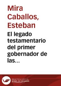 El legado testamentario del primer gobernador de las Indias Frey Nicolás de Ovando / Esteban Mira Caballos | Biblioteca Virtual Miguel de Cervantes