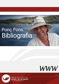 Ponç Pons. Bibliografia | Biblioteca Virtual Miguel de Cervantes