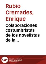 Colaboraciones costumbristas de los novelistas de la segunda mitad del siglo XIX / Enrique Rubio Cremades | Biblioteca Virtual Miguel de Cervantes