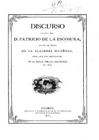 Discurso del Sr... Patricio de la Escosura, de la Academia Española, leído ... en la Sesión inagural de 1870: [Tres poétas contemporáneos] | Biblioteca Virtual Miguel de Cervantes