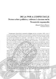 De la por a l'espectacle. Notes sobre política, cultura i cinema en laTransició espanyola / Manuel Alcaraz Ramos | Biblioteca Virtual Miguel de Cervantes