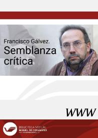 Francisco Gálvez. Semblanza crítica / Bernd Dietz | Biblioteca Virtual Miguel de Cervantes