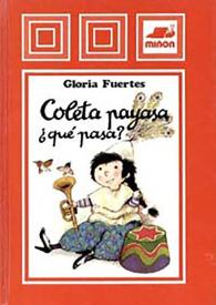 Ilustraciones para "Coleta, payasa ¿qué pasa?" / Ulises Wensell | Biblioteca Virtual Miguel de Cervantes