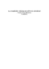La tradición clásica en el Perú virreinal / Teodoro Hampe Martínez | Biblioteca Virtual Miguel de Cervantes