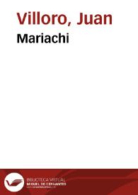 Mariachi / Juan Villoro | Biblioteca Virtual Miguel de Cervantes