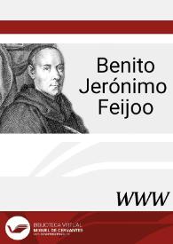 Benito Jerónimo Feijoo / directora Inmaculada Urzainqui | Biblioteca Virtual Miguel de Cervantes