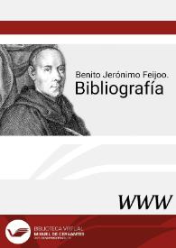 Benito Jerónimo Feijoo. Bibliografía | Biblioteca Virtual Miguel de Cervantes