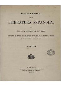 Historia crítica de la literatura española. Tomo VII / por don José Amador de los Ríos ... | Biblioteca Virtual Miguel de Cervantes