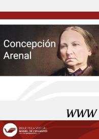 Concepción Arenal / directora M.ª de los Ángeles Ayala Aracil | Biblioteca Virtual Miguel de Cervantes