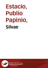 Silvae / cum commento Domitii Calderini. Ovidio: Sappho ad Phaonem epistola, cum  commento Domitii Calderini. Domitius Calderinus: Elucubrationes in quaedam Propertii loca. | Biblioteca Virtual Miguel de Cervantes