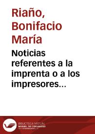 Noticias referentes a la imprenta o a los impresores de Granada. | Biblioteca Virtual Miguel de Cervantes