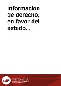 Informacion de derecho, en favor del estado eclesiastico, sobre que no deue contribuyr en el donadio de los millones, con que el reyno sirue a su magestad, por via de repartimiento hecho por legos, ni imposicion de sisa sobre los mantenimientos ... Fecha en Madrid, en la santa congregacion de las yglesias destos reynos. | Biblioteca Virtual Miguel de Cervantes