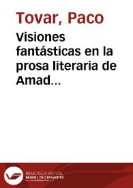Más información sobre Visiones fantásticas en la prosa literaria de Amado Nervo