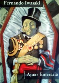 Ajuar funerario [Selección] / Fernando Iwasaki | Biblioteca Virtual Miguel de Cervantes