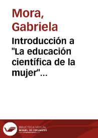 Introducción a "La educación científica de la mujer" de Eugenio María de Hostos | Biblioteca Virtual Miguel de Cervantes