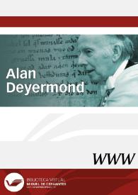 Alan Deyermond / director Alberto Montaner Frutos | Biblioteca Virtual Miguel de Cervantes