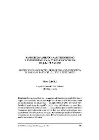 Banderitas americanas: terrorismo y patriotismo en "Bajo los rascacielos", de J. López Mozo = American flag-waving: terrorism and patriotism in "Bajo los rascacielos", by J. López Mozo / Eileen P. Doll | Biblioteca Virtual Miguel de Cervantes