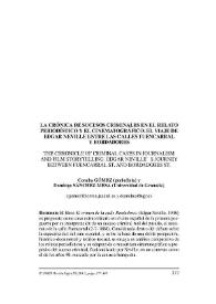 La crónica de sucesos criminales en el relato periodístico y el cinematográfico : el viaje de Edgar Neville entre la calle Fuencarral y Bordadores = The chronicle of criminal cases in journalism and film storytelling. Edgar Neville´s journey between Fuencarral St. And Bordadores St. / Concha Gómez y Domingo Sánchez-Mesa | Biblioteca Virtual Miguel de Cervantes