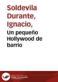 Un pequeño Hollywood de barrio | Biblioteca Virtual Miguel de Cervantes