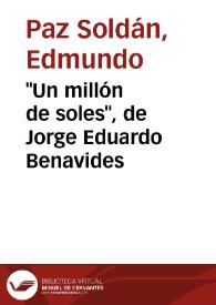 "Un millón de soles", de Jorge Eduardo Benavides / por Edmundo Paz Soldán | Biblioteca Virtual Miguel de Cervantes