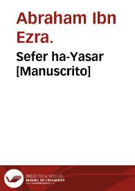 Sefer ha-Yasar  [Manuscrito] | Biblioteca Virtual Miguel de Cervantes