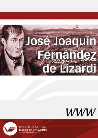 José Joaquín Fernández de Lizardi / directora, Catherine Raffi-Beroud