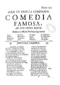 Solo en Dios la confianza / de Don Pedro Rosete | Biblioteca Virtual Miguel de Cervantes