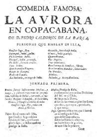 La Aurora en Copacabana / de don Pedro Calderon de la Barca | Biblioteca Virtual Miguel de Cervantes