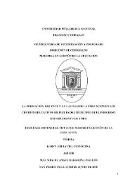 La formación docente y la calidad de la educación en los centros educativos bilingües del municipio de El Progreso, departamento de Yoro / Karen Arely del Cid Medina | Biblioteca Virtual Miguel de Cervantes