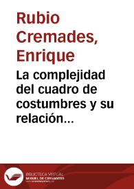 La complejidad del cuadro de costumbres y su relación con el cuento en Pedro A. de Alarcón / Enrique Rubio Cremades | Biblioteca Virtual Miguel de Cervantes