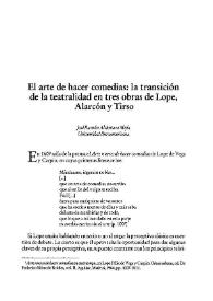 El arte de hacer comedias: la transición de la teatralidad en tres obras de Lope, Alarcón y Tirso / José Ramón Alcántara Mejía | Biblioteca Virtual Miguel de Cervantes