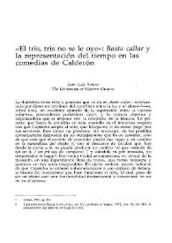 "El tris, tris no se le oye": "Basta callar" y la representación del tiempo en las comedias de Calderón / Juan Luis Suárez | Biblioteca Virtual Miguel de Cervantes