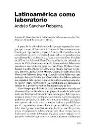 Latinoamérica como laboratorio / Andrés Sánchez Robayna | Biblioteca Virtual Miguel de Cervantes