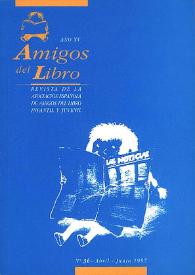 Amigos del libro. Año XV, núm. 36, abril-junio 1997 | Biblioteca Virtual Miguel de Cervantes