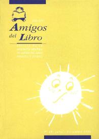 Amigos del libro. Año XVII, núm. 45, julio-diciembre 1999 | Biblioteca Virtual Miguel de Cervantes
