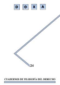 Doxa. Cuadernos de Filosofía del Derecho. Núm. 24, 2001 | Biblioteca Virtual Miguel de Cervantes