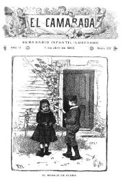 El Camarada: semanario infantil ilustrado. Año II, núm. 23, 7 de abril de 1888 | Biblioteca Virtual Miguel de Cervantes