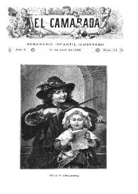 El Camarada: semanario infantil ilustrado. Año II, núm. 24, 14 de abril de 1888 | Biblioteca Virtual Miguel de Cervantes
