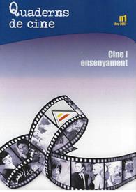 Quaderns de Cine. Núm. 1, Any 2007: Cine i ensenyament