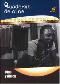 Quaderns de Cine. Núm. 7, Any 2011: Cine i África | Biblioteca Virtual Miguel de Cervantes