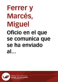 Oficio en el que se comunica que se ha enviado al Ministro de Fomento una solicitud de declaración de la Catedral de Lérida como Monumento Nacional; se ruega se envie al Ministro de Fomento oficio en este sentido | Biblioteca Virtual Miguel de Cervantes