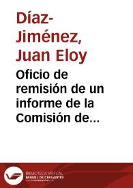 Oficio de remisión de un informe de la Comisión de Monumentos de León sobre una construcción cívico-militar descubierta en aquella ciudad | Biblioteca Virtual Miguel de Cervantes