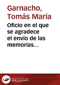 Oficio en el que se agradece el envío de las memorias sobre la villa de Castrotorafe y la noticia del hallazgo de varios sepulcros con inscripciones latinas en Moral de Sayago. | Biblioteca Virtual Miguel de Cervantes