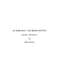 El Teatro Real y los teatros palatinos / por José Subirá | Biblioteca Virtual Miguel de Cervantes