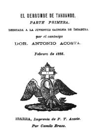 El derrumbe de Tahuando. Parte primera / por el canónigo Dor. Antonio Acosta | Biblioteca Virtual Miguel de Cervantes