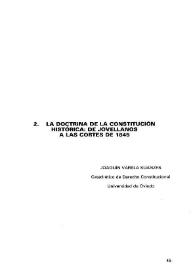 La doctrina de la Constitución histórica : de Jovellanos a las Cortes de 1845 / Joaquín Varela Suanzes-Carpegna | Biblioteca Virtual Miguel de Cervantes